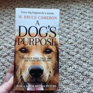 A Dog’s Purpose book by W. Bruce Cameron